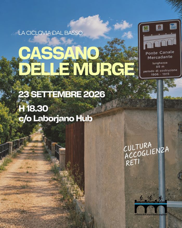 Locandina incontro di Cassano delle Murge - La Ciclovia dal Basso