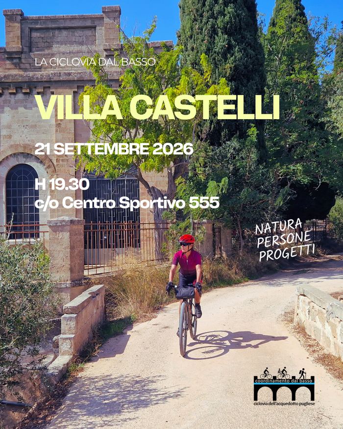 Locandina incontro di Villa Castelli - La Ciclovia dal Basso
